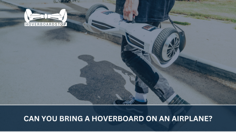 can you bring a hoverboard on an airplane