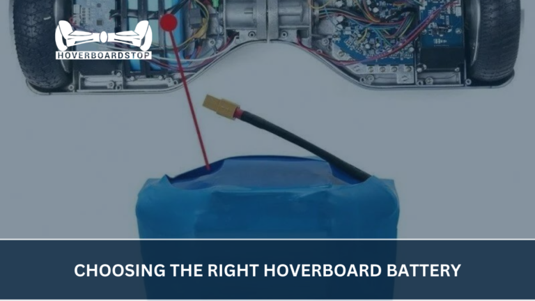Choosing The Right Hoverboard Battery