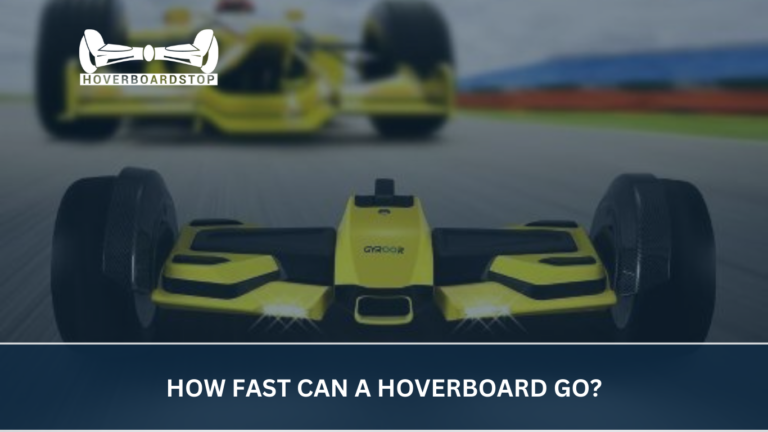 Unleashing the Speed: How Fast Can a Hoverboard Go?