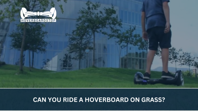 Can You Ride A Hoverboard On Grass