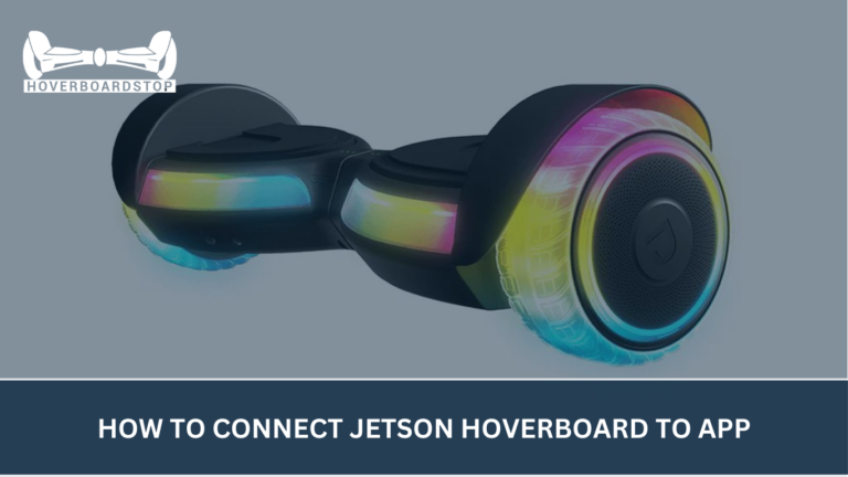 How To Connect Jetson Hoverboard To App